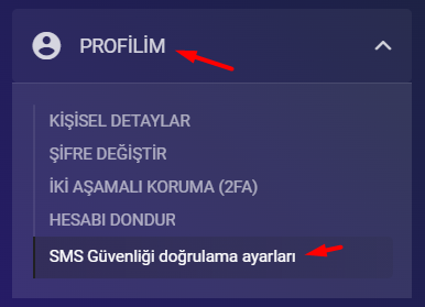 Sms Güvenliği Doğrulama Ayarlarına  Erişim